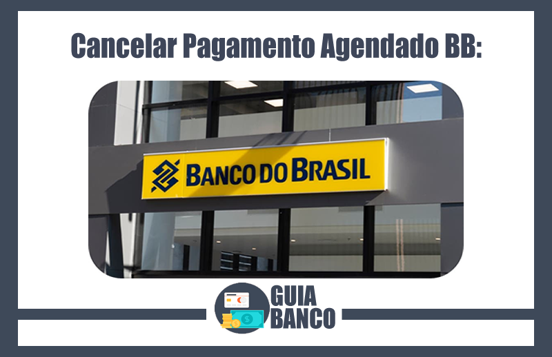 Cancelar Pagamento Agendado Banco do Brasil