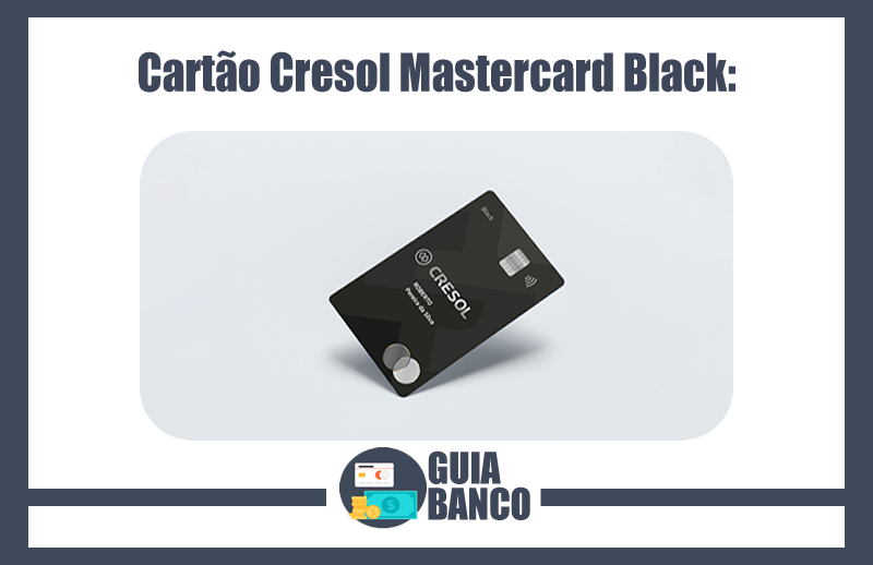 Cartão Cresol Mastercard Black – Benefícios Cartão Cresol