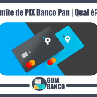 Limite de PIX Banco Pan Qual é?
