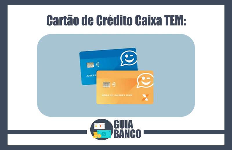 Cartão de Crédito Caixa TEM