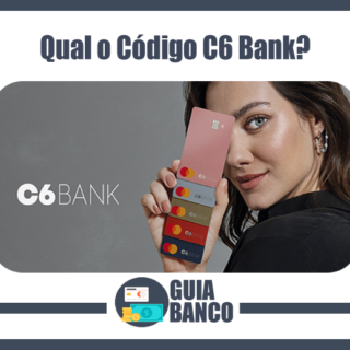 Qual o Código C6 Bank