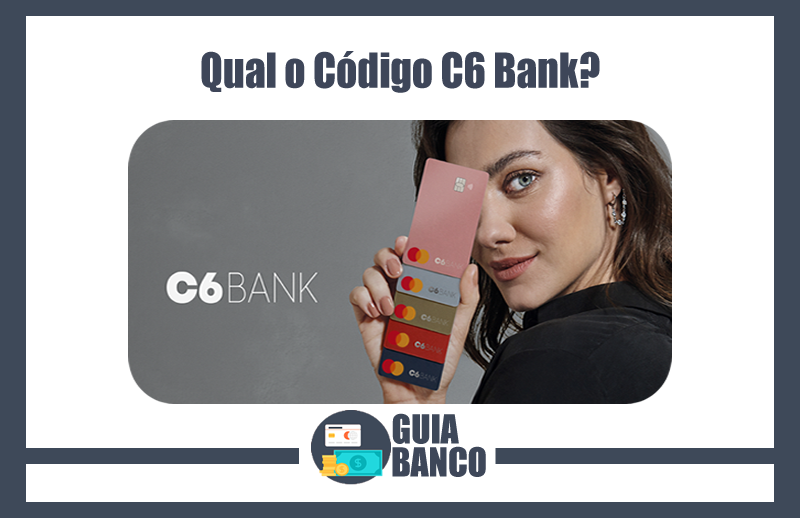Foto de Qual o Código C6 Bank? | Transferência C6 Bank