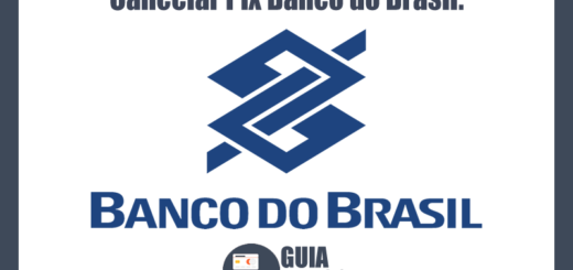 Cancelar Pix Banco do Brasil