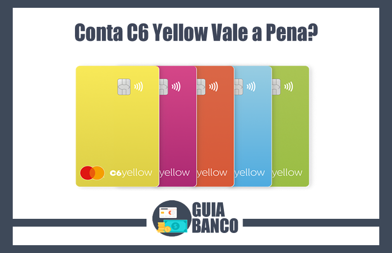 Conta C6 Yellow – Vale a Pena?