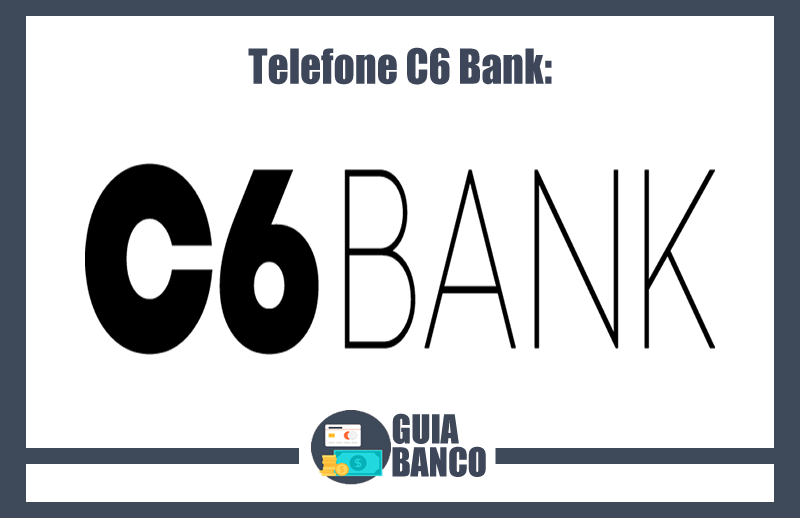 Telefone C6 Bank – 0800, WhatsApp, E-mail e Ouvidoria