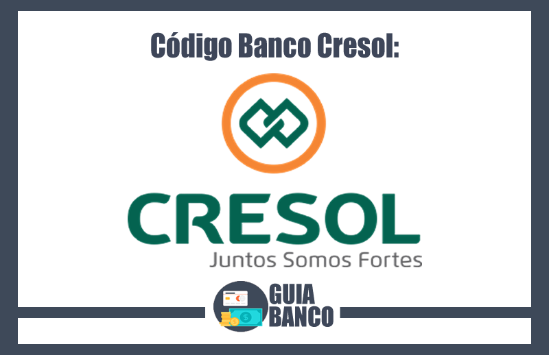 Código Banco Cresol – Número Banco Cresol