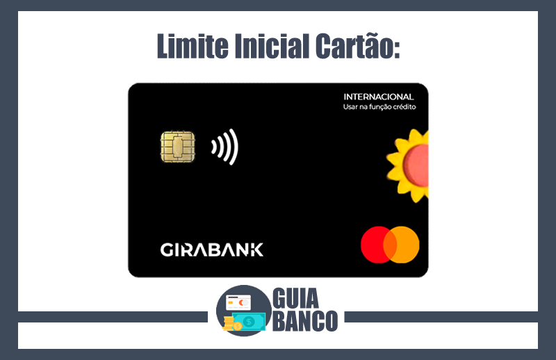 Limite Inicial Cartão Girabank – Crédito Girabank