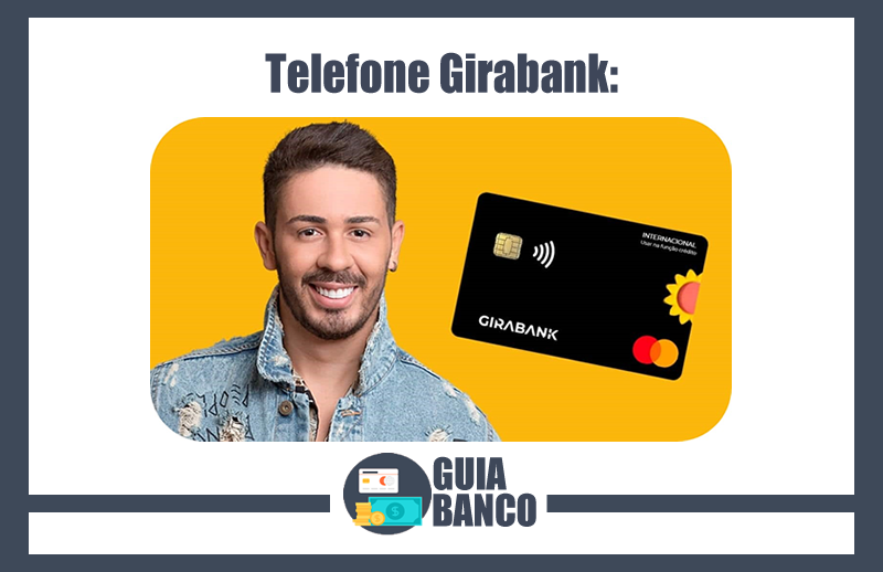 Telefone Girabank – SAC, Ouvidoria, Chat e E-mail