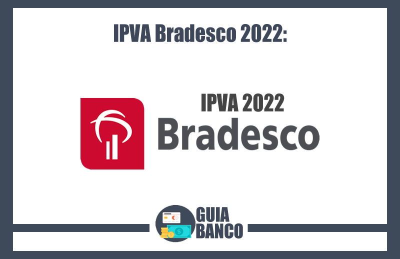 IPVA Bradesco 2022 – Consultar Pagamento