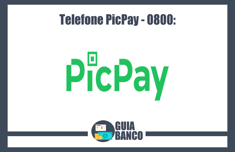Telefone PicPay – 0800, Chat, Ouvidoria e WhatsApp