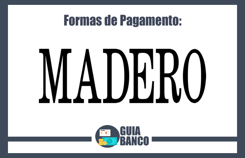 Formas de Pagamento Madero