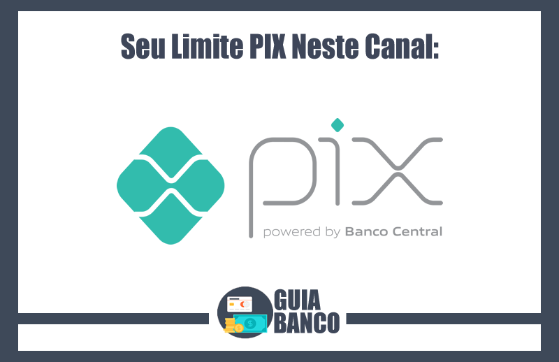 Limite PIX Neste Canal